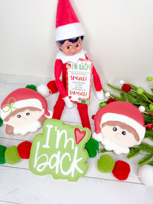 *CHRISTMAS* Elf On The Shelf "I'M BACK" Cookies